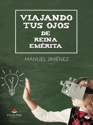 cover image of VIAJANDO TUS OJOS DE REINA EMÉRITA